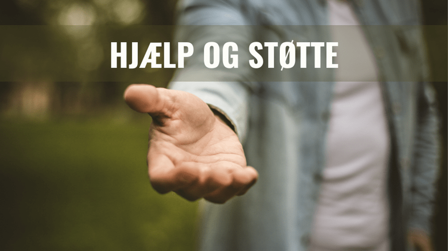 hjælp og støtte